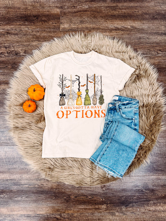 Girls Gotta Have Options Graphic Tee