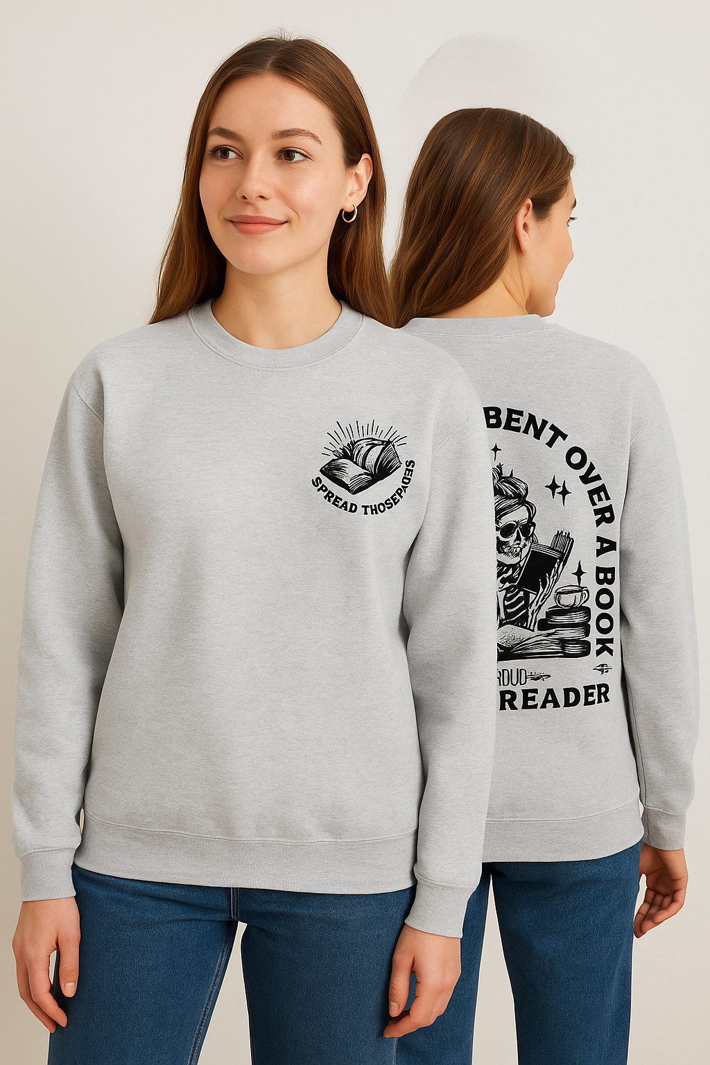 Light gray crewneck sweatshirt featuring bold black bookish graphics. The front chest has a small open-book design with a hand and the phrase “Spread Those Pages.” The back showcases a full skeleton girl reading, surrounded by stacked books, coffee, and sparkles. Large text reads: “I Look Better Bent Over a Book – Proud Smut Reader.” A cozy, cheeky must-have for spicy book lovers with a sense of humor.