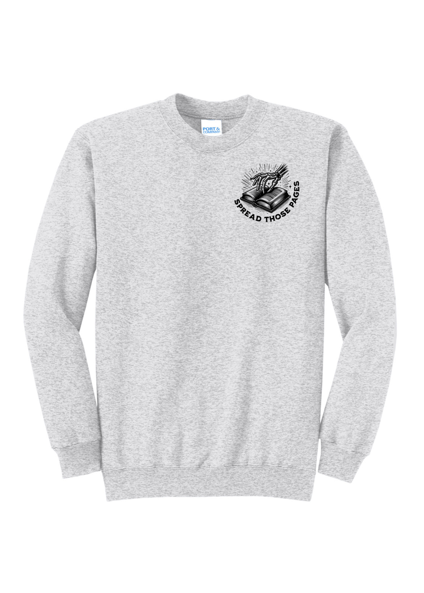 Light gray crewneck sweatshirt featuring bold black bookish graphics. The front chest has a small open-book design with a hand and the phrase “Spread Those Pages.” The back showcases a full skeleton girl reading, surrounded by stacked books, coffee, and sparkles. Large text reads: “I Look Better Bent Over a Book – Proud Smut Reader.” A cozy, cheeky must-have for spicy book lovers with a sense of humor.