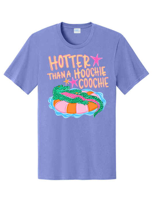 Hotter Than A Hoochie Coochie Graphic Tee